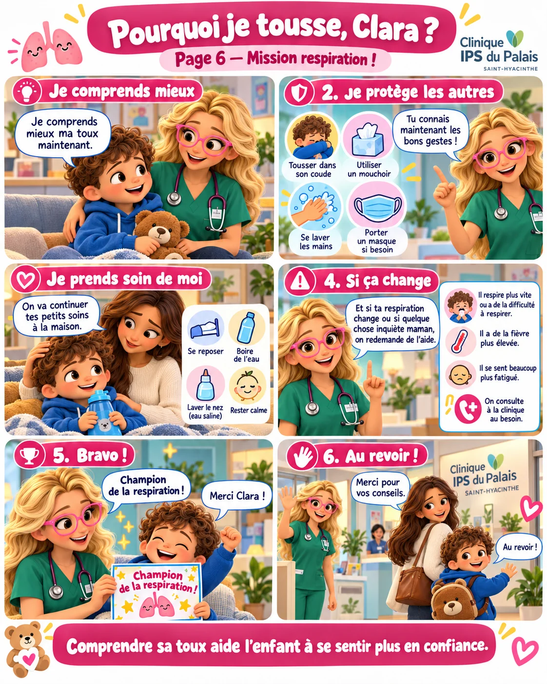 Bande dessinée « Pourquoi je tousse, Clara ? », page 6 : le petit garçon résume ce qu’il a appris, Clara rappelle quoi faire si ça change et lui remet un diplôme de champion de la respiration. Le texte complet est disponible sous la BD.